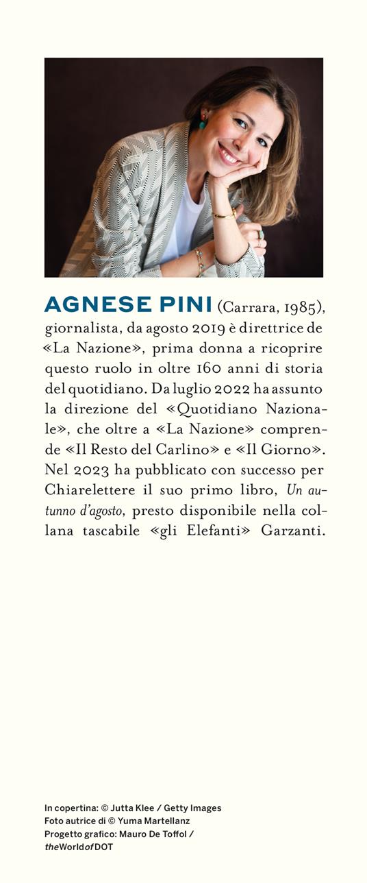 La verità è un fuoco - Agnese Pini - 3