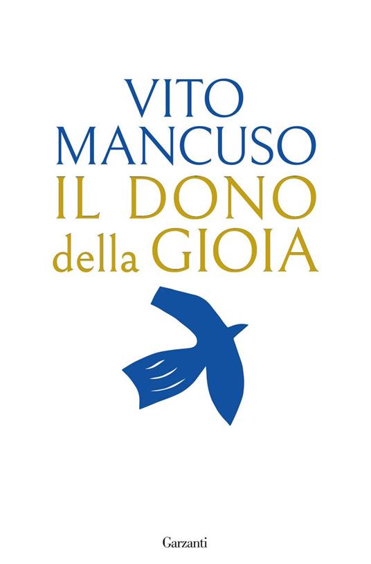 Il dono della gioia - Vito Mancuso - ebook