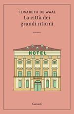 La città dei grandi ritorni