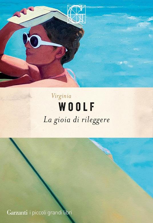 La gioia di rileggere - Virginia Woolf,Alba Bariffi - ebook