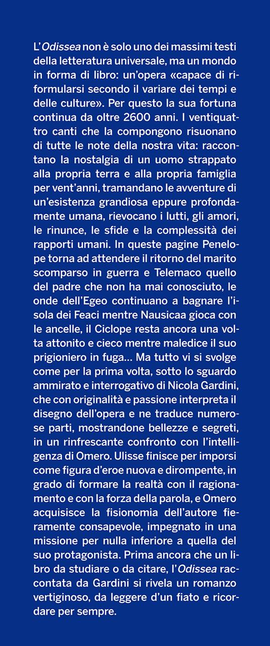Il più bel romanzo del mondo. L'Odissea raccontata da Nicola Gardini - Nicola Gardini - 2