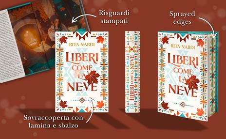 Liberi come la neve - Rita Nardi - 3