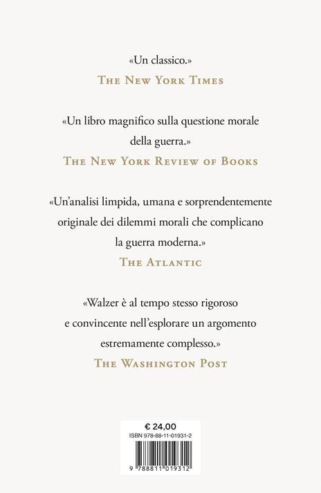 Guerre giuste e ingiuste. Una discussione morale con esempi storici - Michael Walzer - 2
