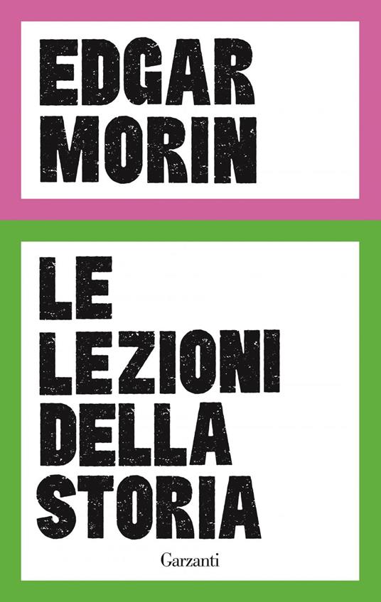 Le lezioni della storia - Edgar Morin,Alessandro Mola - ebook