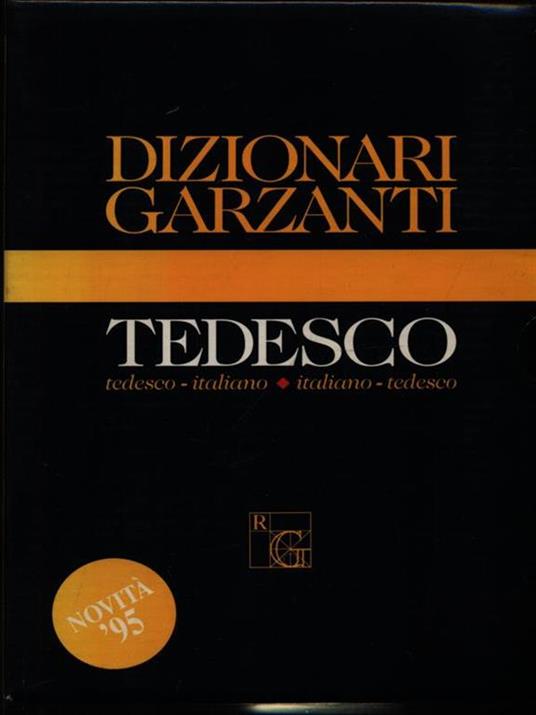 Dizionario Garzanti di tedesco. Tedesco-italiano, italiano-tedesco - copertina