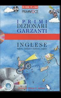 Primavoce. I primi dizionari Garzanti. Inglese. CD-ROM