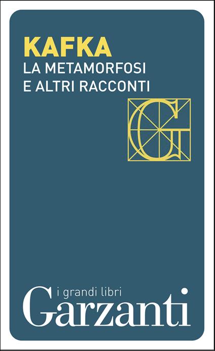 La metamorfosi e altri racconti - Franz Kafka,Emilio Castellani - ebook