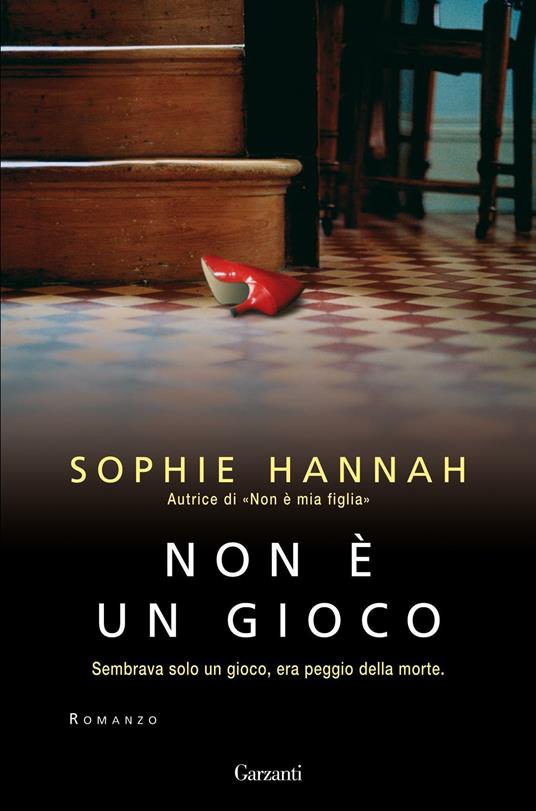 Non è un gioco - Sophie Hannah,Serena Lauzi - ebook