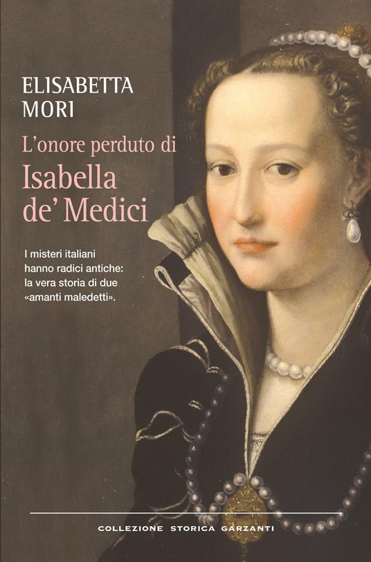 L' onore perduto di Isabella de' Medici - Elisabetta Mori - ebook