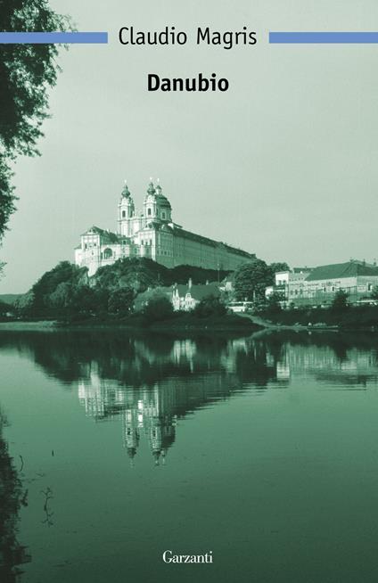 Danubio - Claudio Magris - ebook