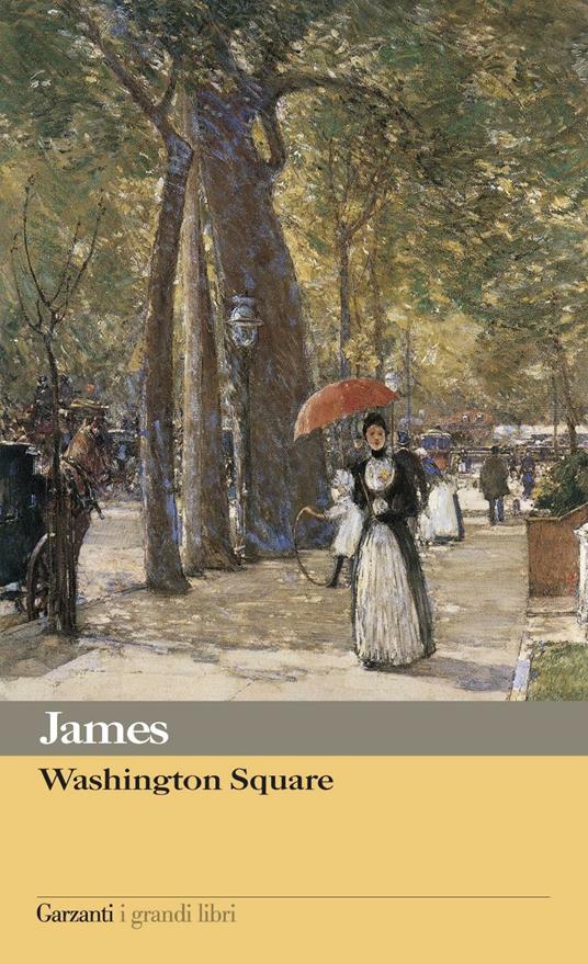Washington Square - Henry James,Vincenzo Mantovani - ebook