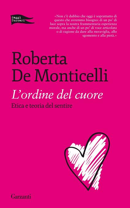 L' ordine del cuore. Etica e teoria del sentire - Roberta De Monticelli - ebook