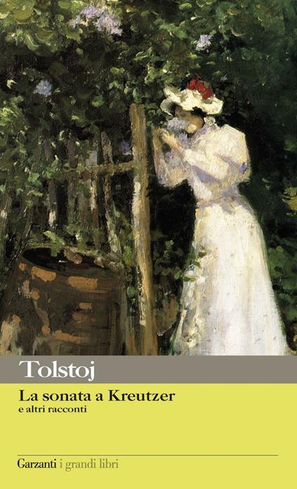 La sonata a Kreutzer e altri racconti - Lev Tolstoj,Laura Salmon - ebook
