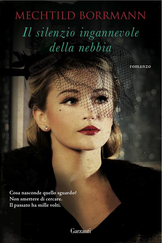 Il silenzio ingannevole della nebbia - Mechtild Borrmann,Sara Sullam - ebook