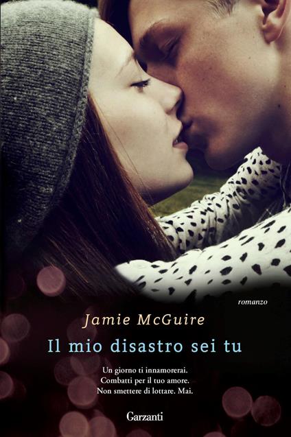 Il mio disastro sei tu - Jamie McGuire,Adria Francesca Tissoni - ebook