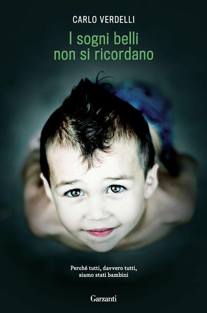 I sogni belli non si ricordano - Carlo Verdelli - ebook