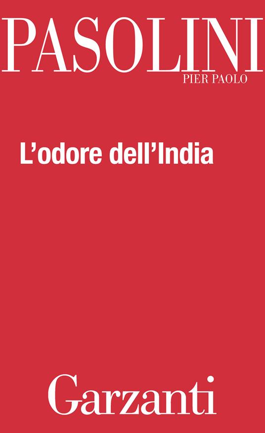 L' odore dell'India - Pier Paolo Pasolini - ebook