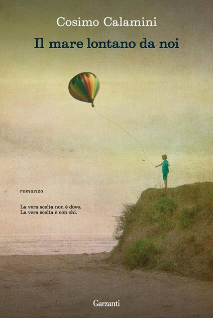 Il mare lontano da noi - Cosimo Calamini - ebook