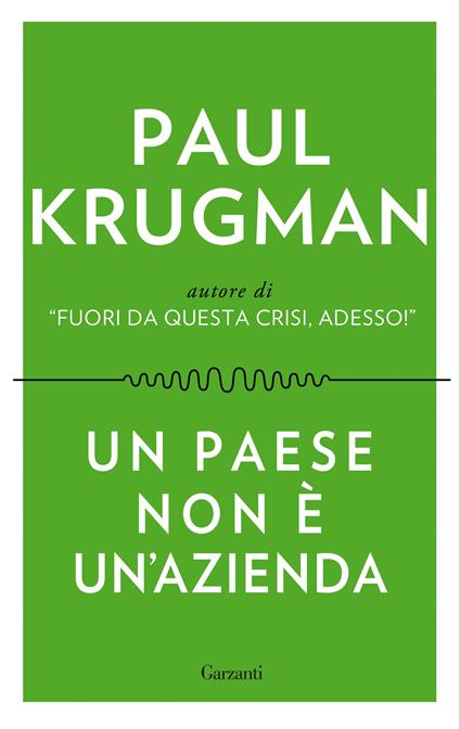 Un paese non è un'azienda - Paul R. Krugman,Roberto Merlini - ebook