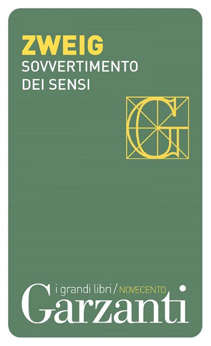 Sovvertimento dei sensi - Stefan Zweig,Berta Burgio Ahrens - ebook