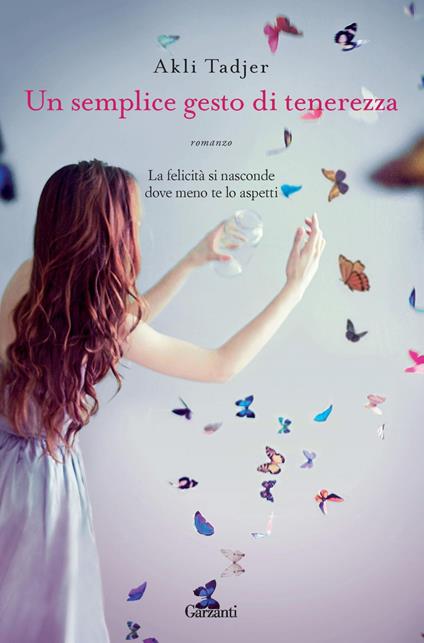 Un semplice gesto di tenerezza - Akli Tadjer,Sara Arena - ebook