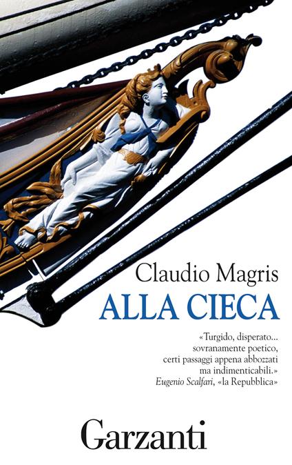 Alla cieca - Claudio Magris - ebook