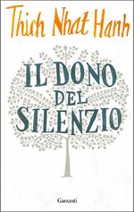 Il dono del silenzio