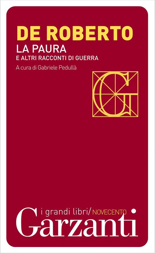 La paura e altri racconti di guerra - Federico De Roberto,Gabriele Pedullà - ebook