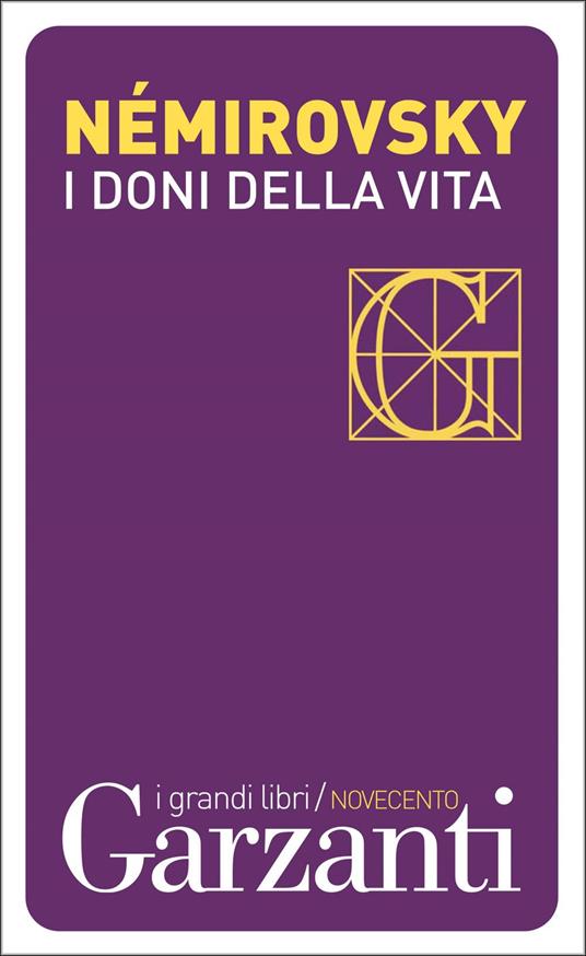 I doni della vita - Irène Némirovsky,Lanfranco Binni - ebook