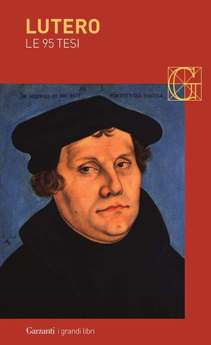 Le 95 tesi - Martin Lutero,Giuseppe Alberigo - ebook