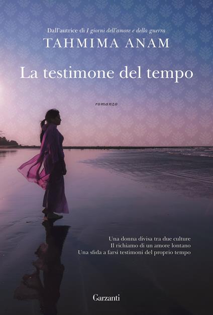 La testimone del tempo - Tahmima Anam,Stefano Beretta - ebook