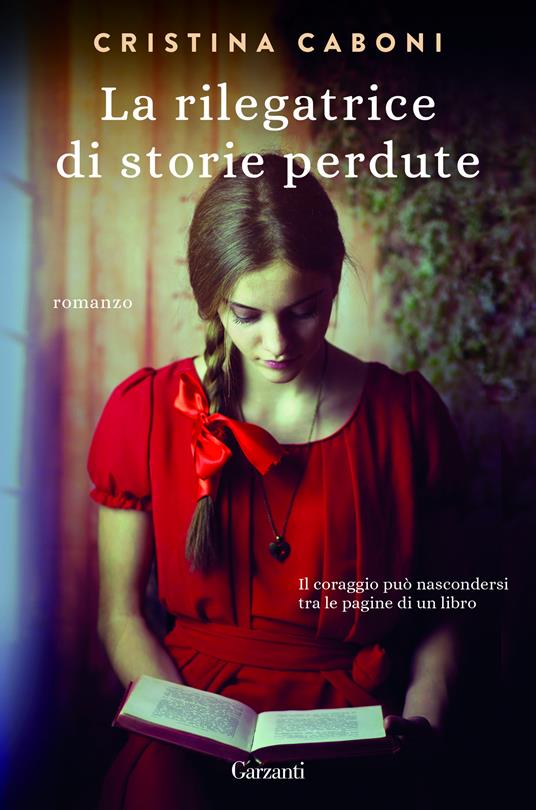 La rilegatrice di storie perdute - Cristina Caboni - copertina