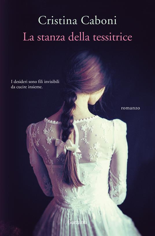 La stanza della tessitrice - Cristina Caboni - copertina