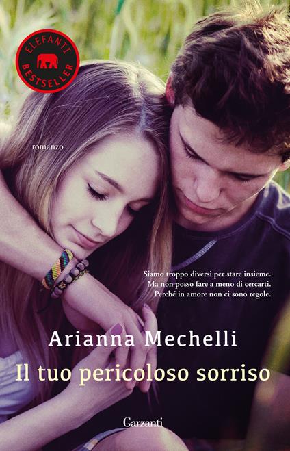 Il tuo pericoloso sorriso - Arianna Mechelli - copertina