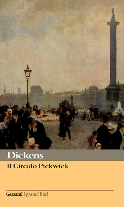 Il circolo Pickwick - Charles Dickens - copertina