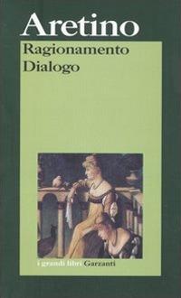 Ragionamento-Dialogo - Pietro Aretino - copertina