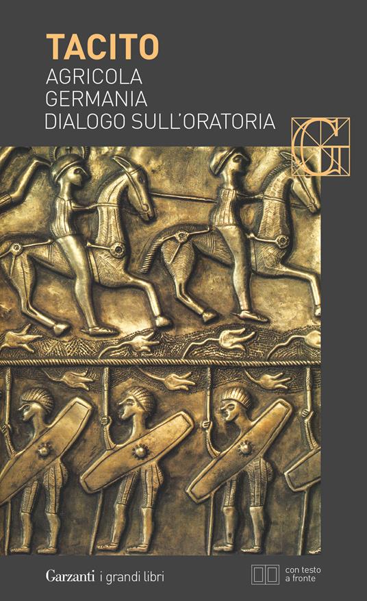 Agricola-Germania-Dialogo sull'oratoria. Testo latino a fronte - Publio Cornelio Tacito - copertina