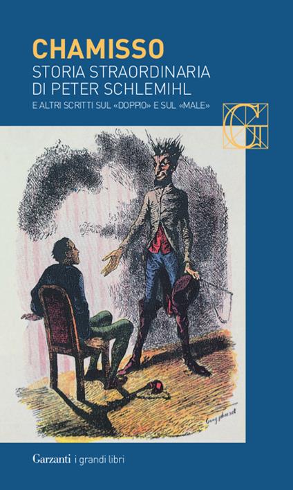 Storia straordinaria di Peter Schlemihl e altri scritti sul «doppio» e sul «male» - Adalbert von Chamisso - copertina