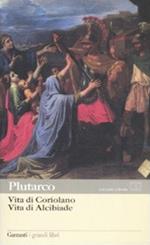Vita di Coriolano-Vita di Alcibiade. Testo greco a fronte