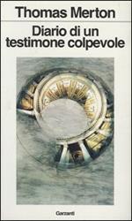 Diario di un testimone colpevole