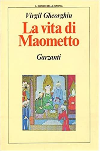 La vita di Maometto - Virgil Georghiu - copertina