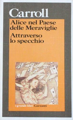 Alice nel paese delle meraviglie-Attraverso lo specchio - Lewis Carroll - copertina