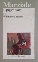 Epigrammi. Testo latino a fronte