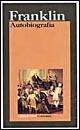 Libro Autobiografia Benjamin Franklin