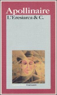 L' eresiarca & c. - Guillaume Apollinaire - copertina