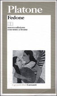 Fedone. Testo greco a fronte - Platone - copertina