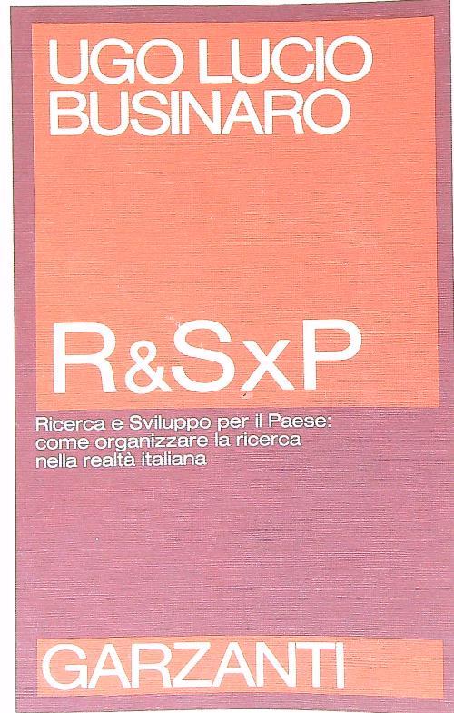 R & SxP. Ricerca e sviluppo del Paese
