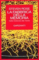 La fabbrica della memoria. Dalle molecole alla mente - Steven Rose - copertina