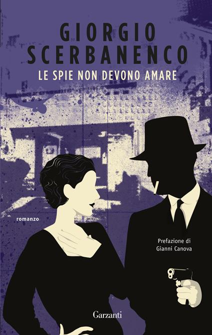 Le spie non devono amare - Giorgio Scerbanenco - copertina