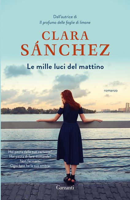 Le mille luci del mattino. Nuova ediz. - Clara Sánchez - copertina